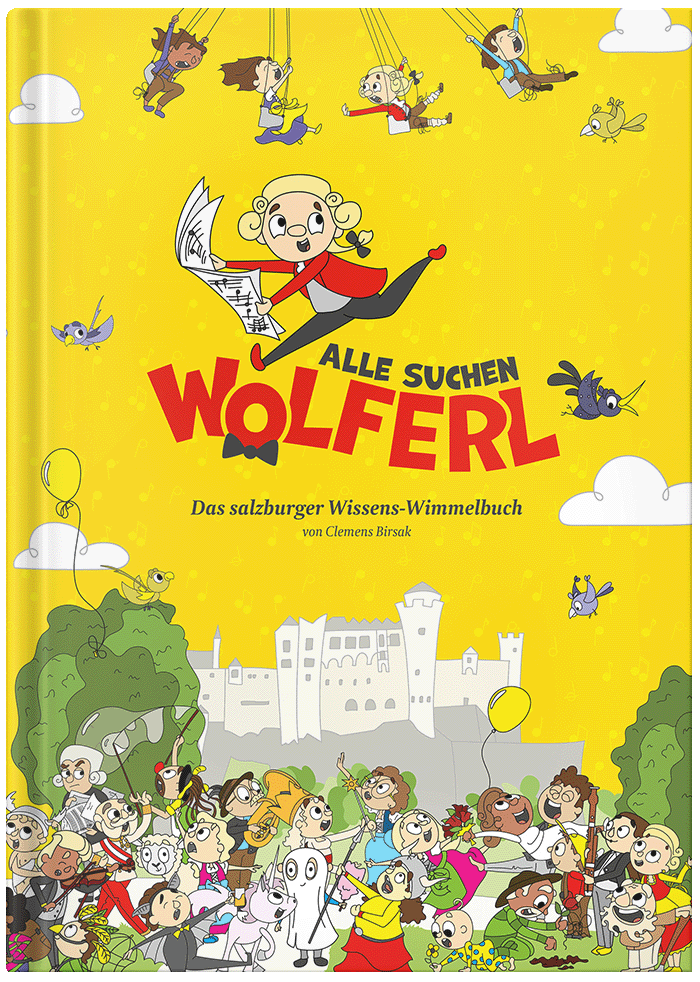 Alle Suchen Wolferl Wimmelbuch Cover - Illustrator und Autor Clemens Birsak
